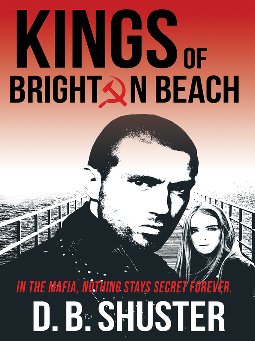 Title details for Kings of Brighton Beach by D. B. Shuster - Available